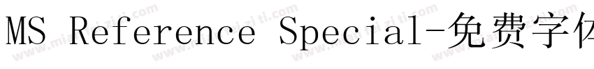 MS Reference Special字体转换